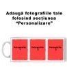 Cană Personalizată - 3 Poze