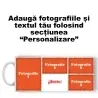 Cană Personalizată - 4 Poze Cu Text